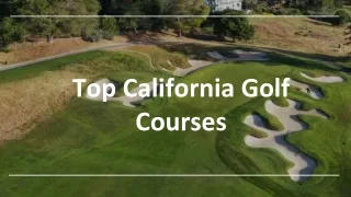 Top Ten California Golf Courses