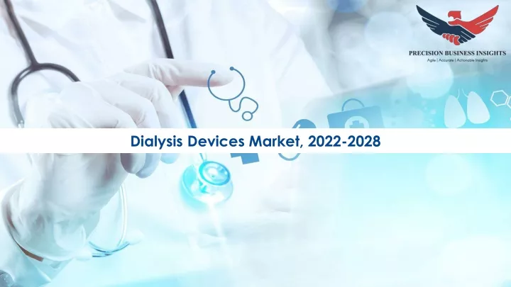 dialysis devices market 2022 2028