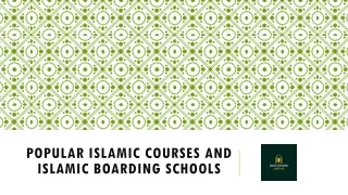 Popular Islamic Courses And Islamic Boarding Schools