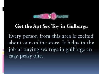 Sex Toys in Gulbarga  | sex toys store | call:  919830252128