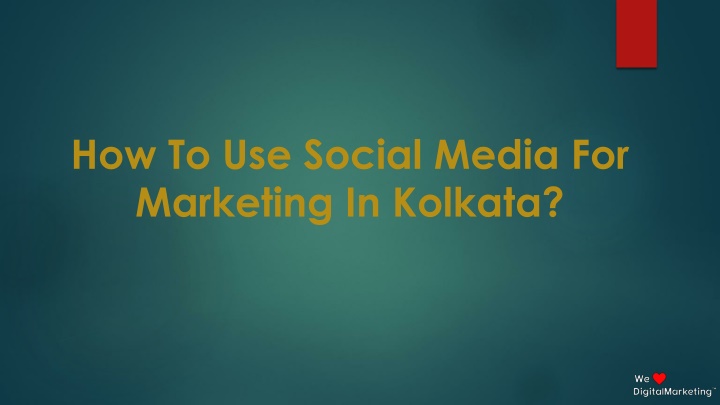 how to use social media for marketing in kolkata