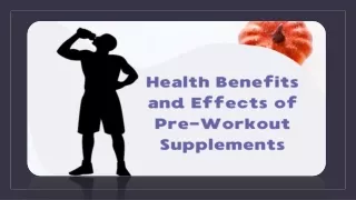 Health Benefits and Effects of Pre-Workout Supplements
