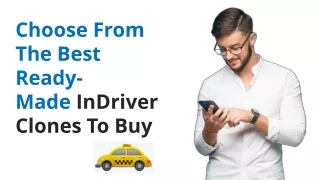 Choose from the Best InDriver Clone Available