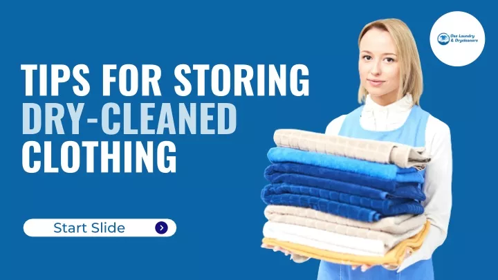 tips for storing dry cleaned clothing