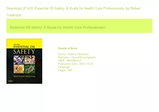 Download_[P.d.f]^ Essential Oil Safety A Guide for Health Care Professionals