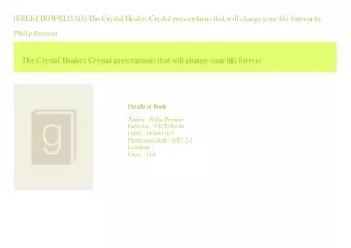 [FREE][DOWNLOAD] The Crystal Healer Crystal prescriptions that will change y