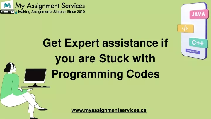 get expert assistance if you are stuck with programming codes