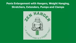 Penis Enlargement Devices - Zen Hanger