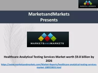 New Report Examines Healthcare Analytical Testing Services Market In The World