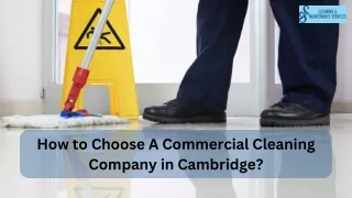 How to Choose A Commercial Cleaning Company in Cambridge