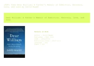 [PDF] free Dear William A Father's Memoir of Addiction  Recovery  Love  and