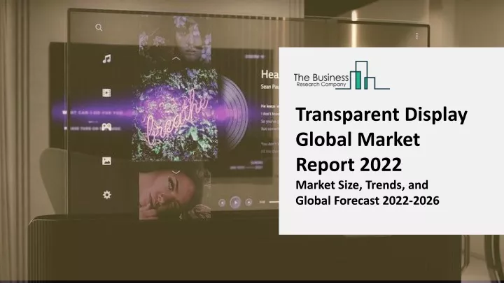transparent display global market report 2022