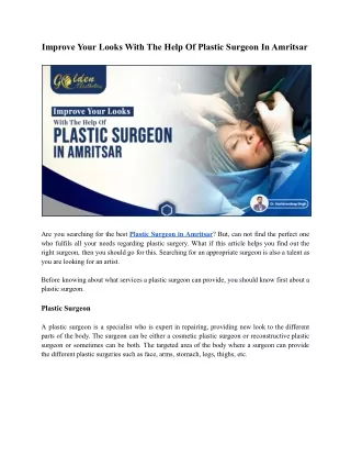 Improve Your Looks With The Help Of Plastic Surgeon In Amritsar