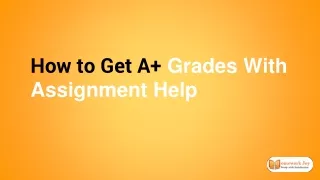 how to get a grades with assignment help