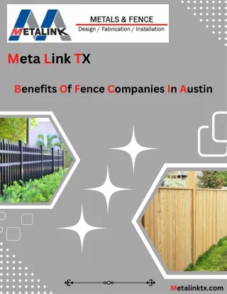 Benefits of fence companies in Austin
