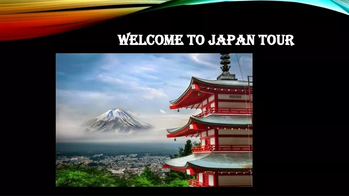 welcome to japan tour