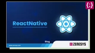 What Is React Native & How It Is Used in Mobile App Development?