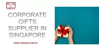 Trusted Corporate Gifts Supplier In Singapore