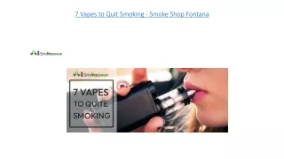 7 Vapes to Quit Smoking - Smoke Shop