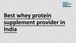 Best whey protein supplement provider in India