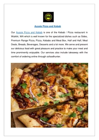 aussie pizza and kebab our aussie pizza and kebab