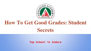 How To Get Good Grades: Student Secrets