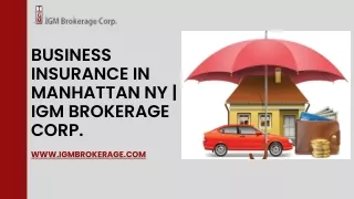 Top-Rated Manhattan Building Insurance Provider - IGM Brokerage Corp