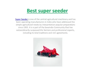 Best super seeder Machine