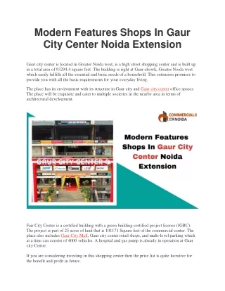 Modern Features Shops In Gaur City Center Noida Extension
