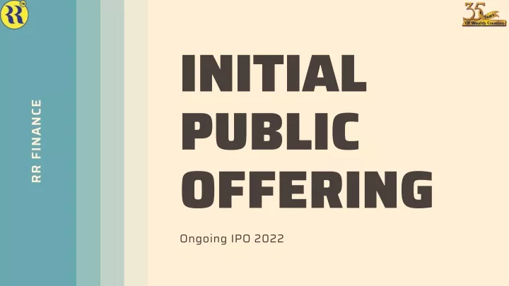 initial public offering ongoing ipo 2022