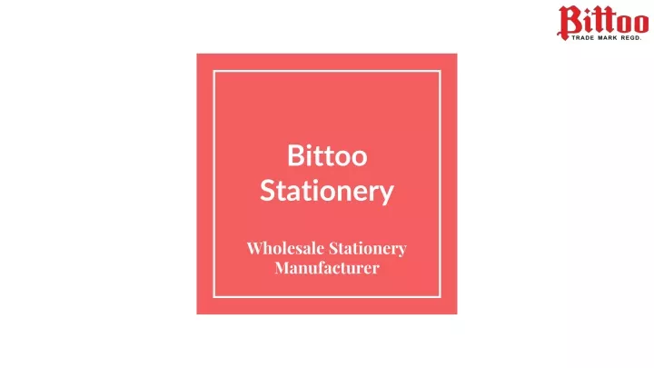 bittoo stationery