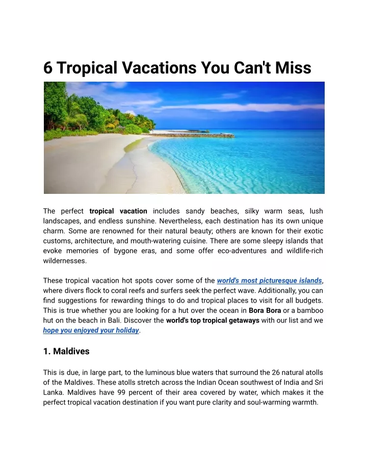 6 tropical vacations you can t miss