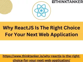 Why ReactJS Is The Right Choice For Your Next Web Application