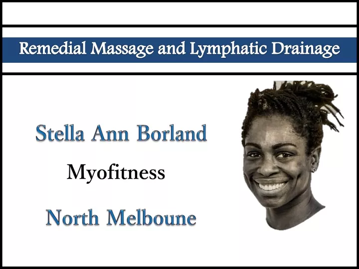 remedial massage and lymphatic drainage