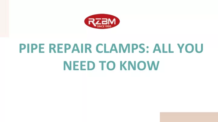 pipe repair clamps all you need to know