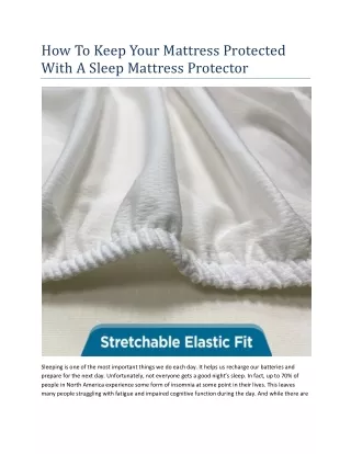 how to keep your mattress protected with a sleep