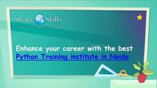 Enhance your career with the best Python Training institute in Noida