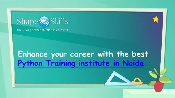 enhance your career with the best python training institute in noida