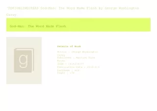 ^PDF/ONLINE)READ God-Man The Word Made Flesh  by George Washington Carey