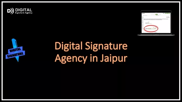 digital s ignature a gency in j aipur