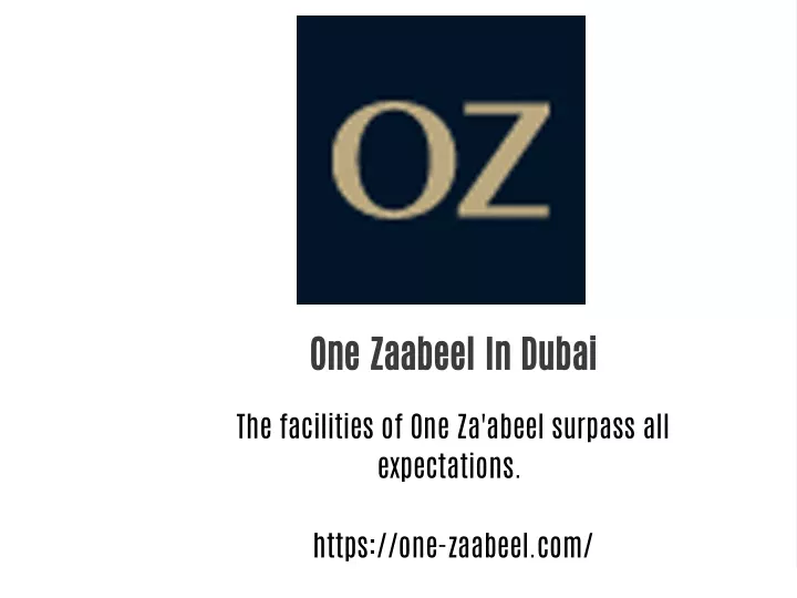 one zaabeel in dubai