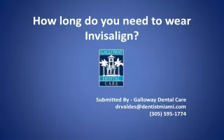 How long do you need to wear Invisalign