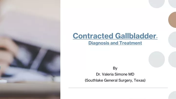 contracted gallbladder diagnosis and treatment