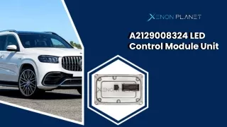 a2129008324 led control module unit control