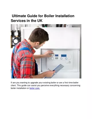 The Ultimate Guide To Boiler Installation Services In The UK
