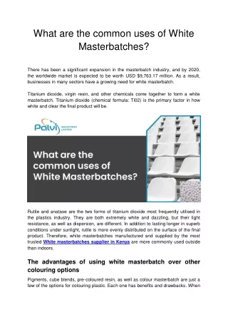 What are the common uses of White Masterbatches?