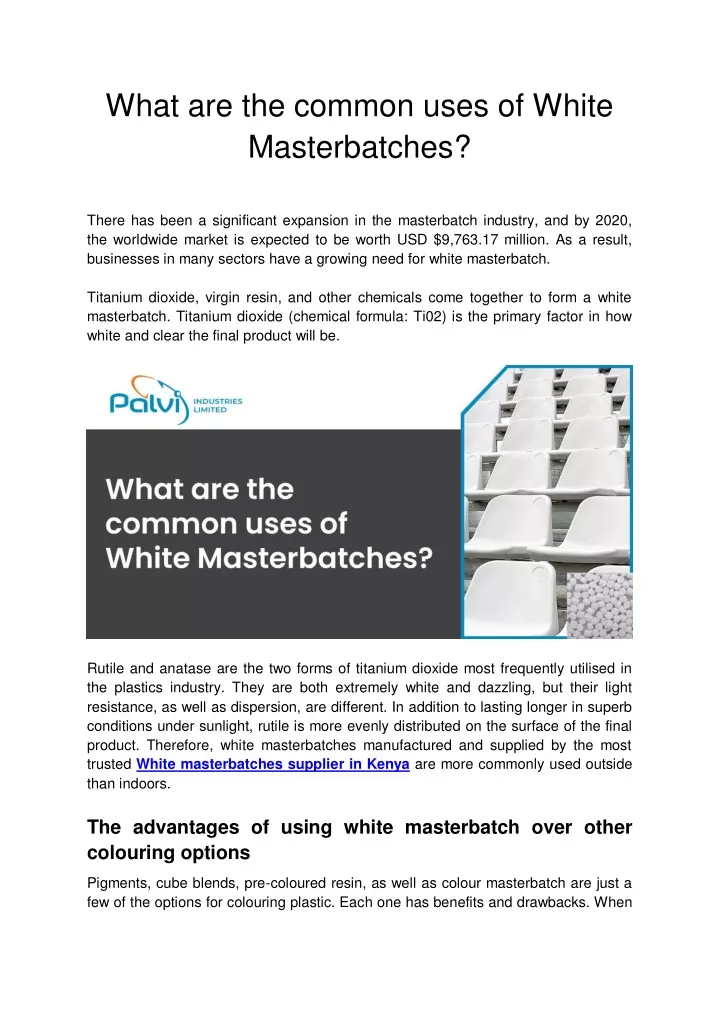 what are the common uses of white masterbatches
