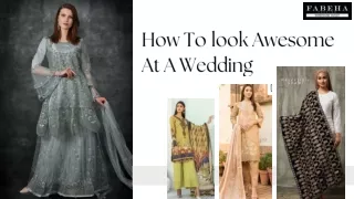 How To look Awesome At Wedding
