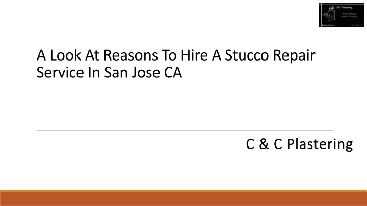 a look at reasons to hire a stucco repair service