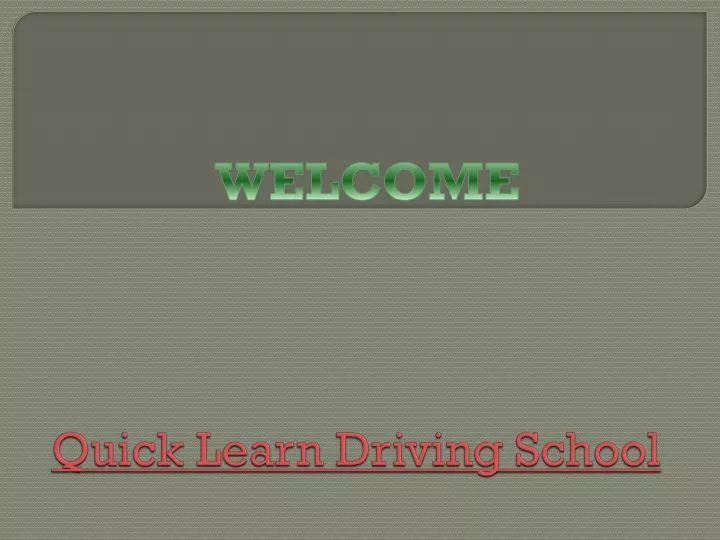 quick learn driving school